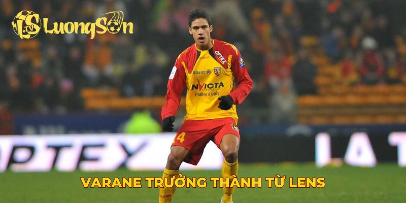 Cầu thủ Raphael Varane trưởng thành từ Lens