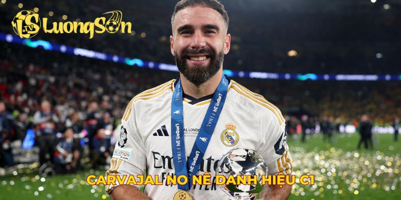 Carvajal no nê danh hiệu C1