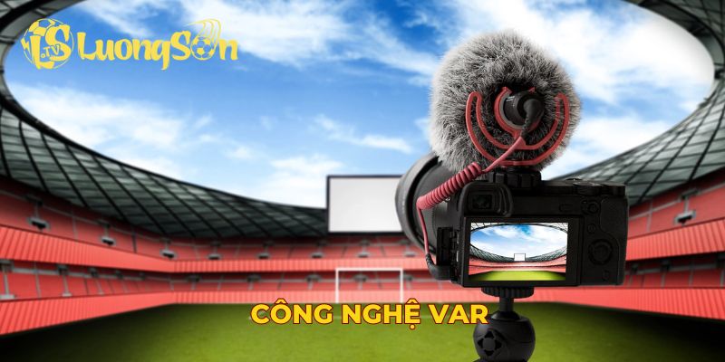 Công nghệ VAR
