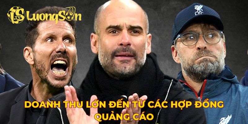Doanh thu lớn đến từ các hợp đồng quảng cáo