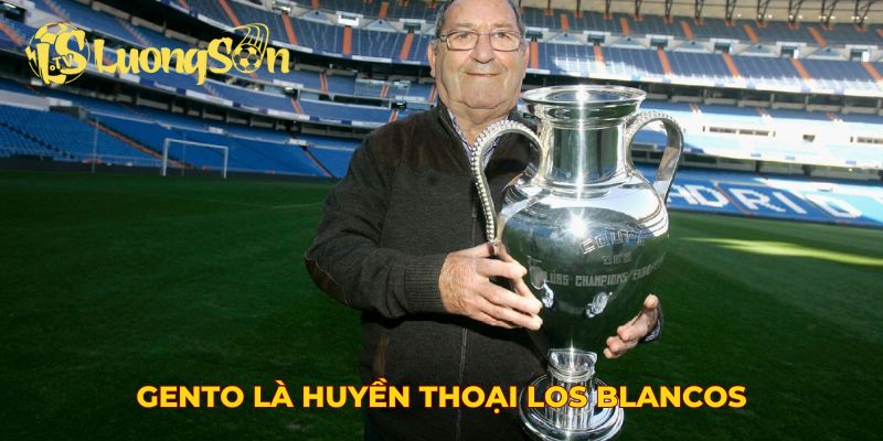 Gento là huyền thoại Los Blancos