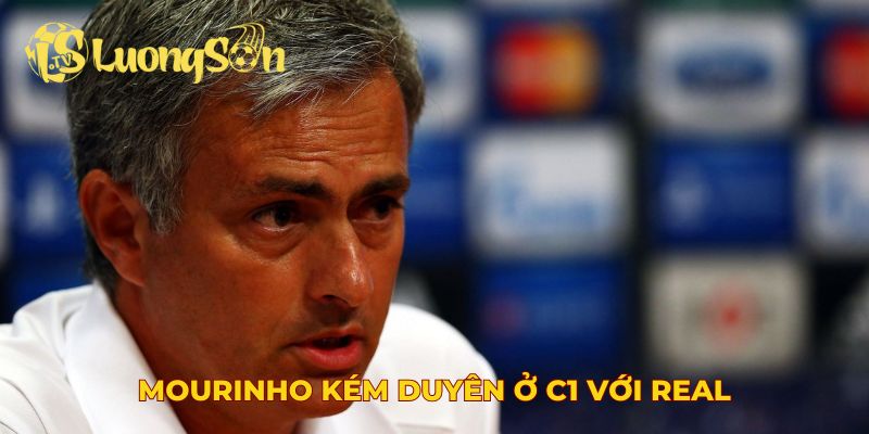 Mourinho kém duyên ở C1 với Real