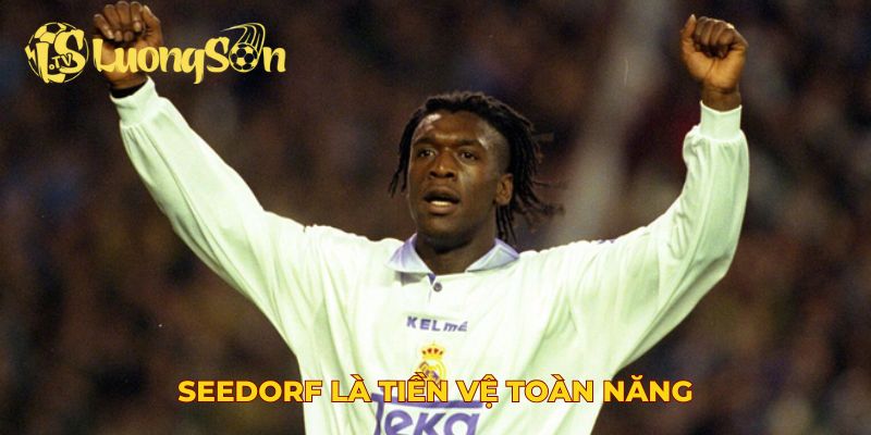 Seedorf là tiền vệ toàn năng